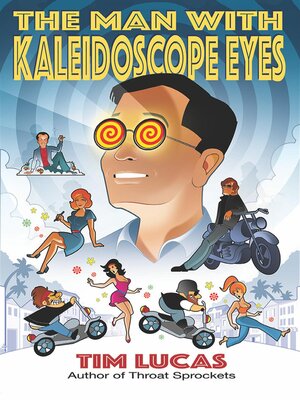 cover image of The Man with Kaleidoscope Eyes